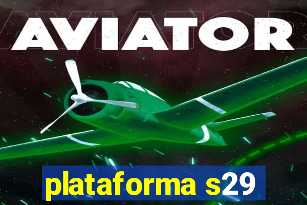 plataforma s29